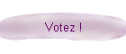 Votez !