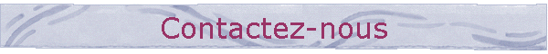 Contactez-nous