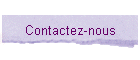 Contactez-nous